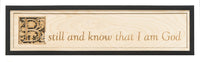 Word Art- Be still and know that I am God
